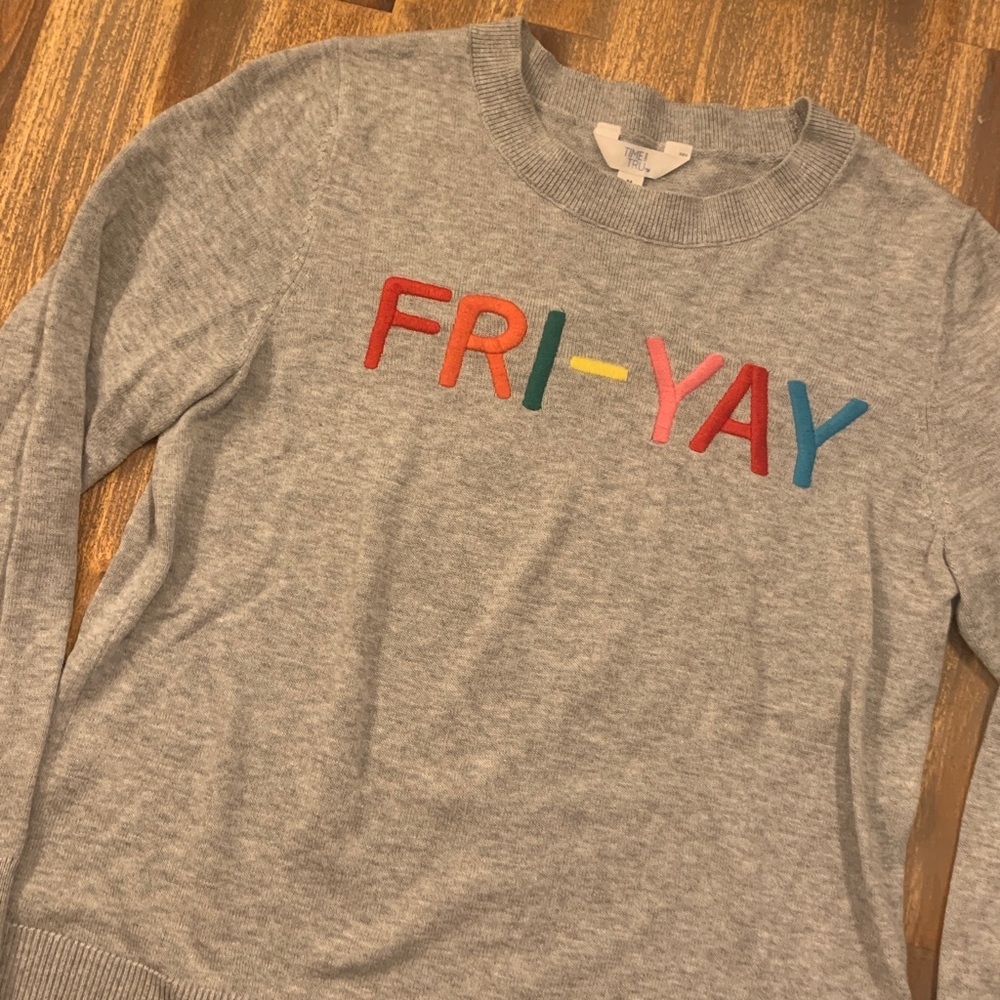 FRI-YAY sweater. Embroidered, colorful letters on front. Size medium.